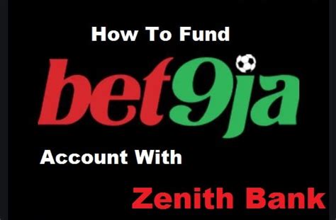 How To Fund Bet9ja Account With Zenith Bank – .